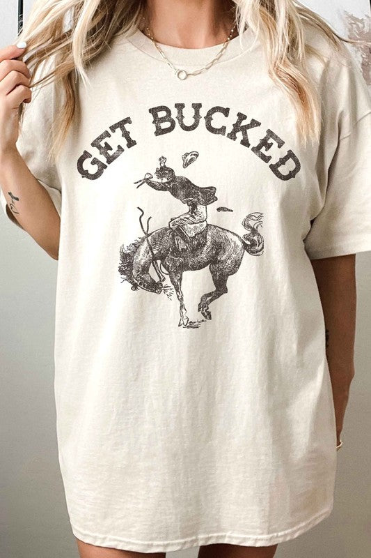 GET BUCKED WESTERN COUNTRY OVERSIZED GRAPHIC TEE