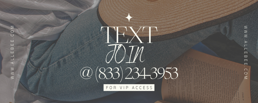 Text to Join AlleBee's VIP