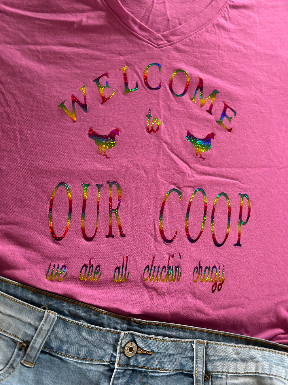 Welcome to Our Coop T-Shirt